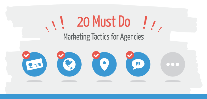 20-Must-Do-Marketing-Tactics-for-Agencies-2.png